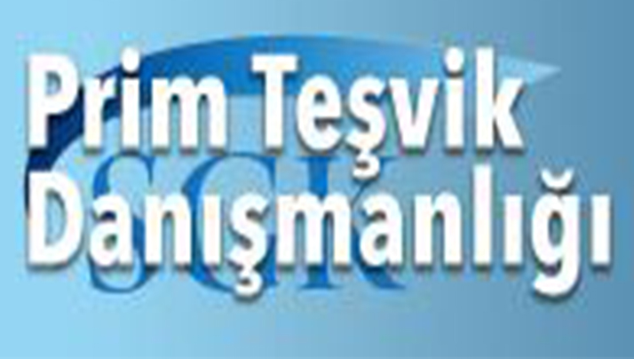 SGK Prim Teşvik Danışmanlığı